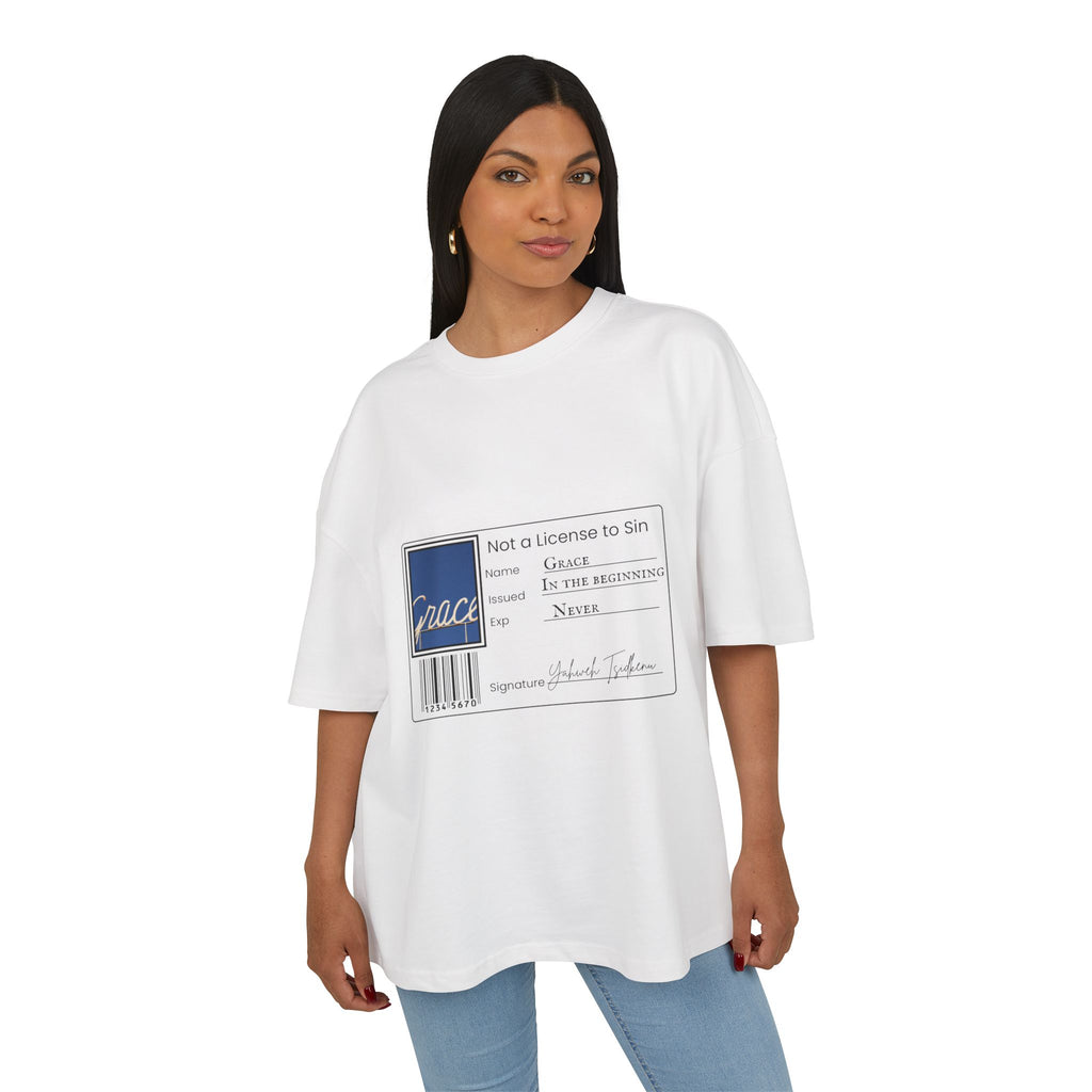 Not a License to Sin T- Shirt