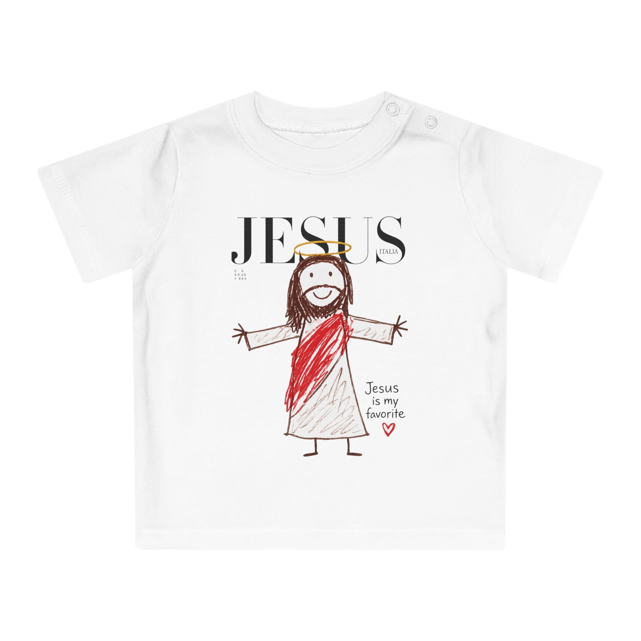 Jesus is my favorite Baby T-Shirt