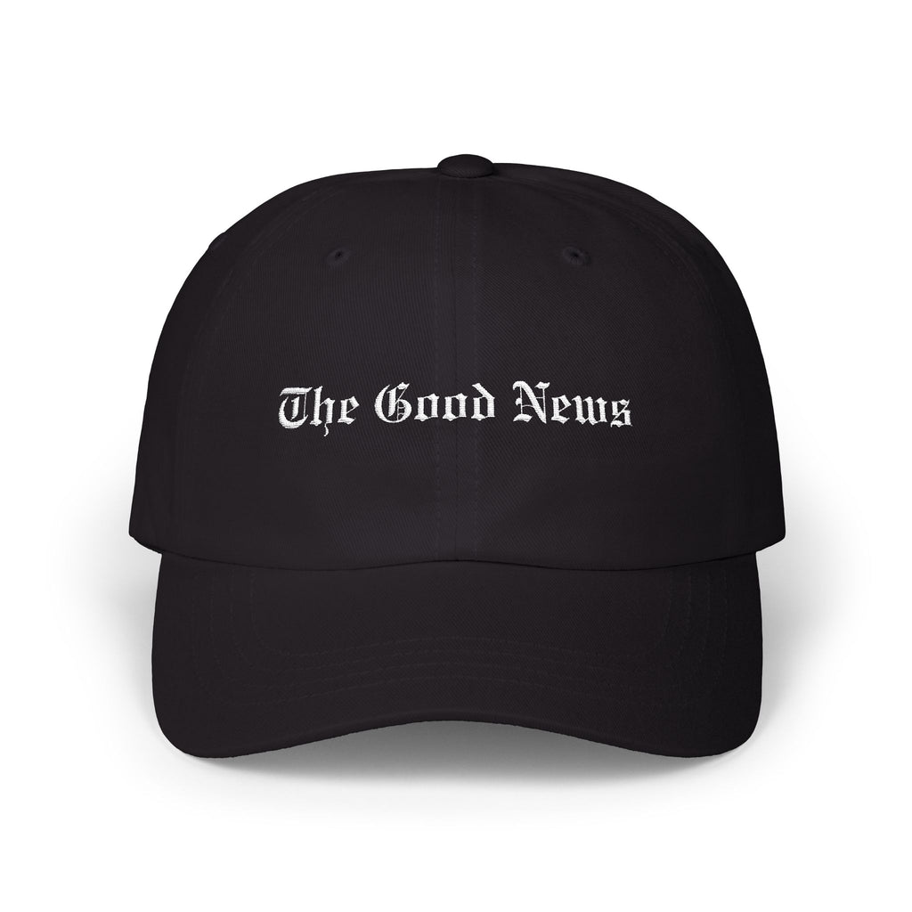 The Good News Hat — Classic Dad Cap